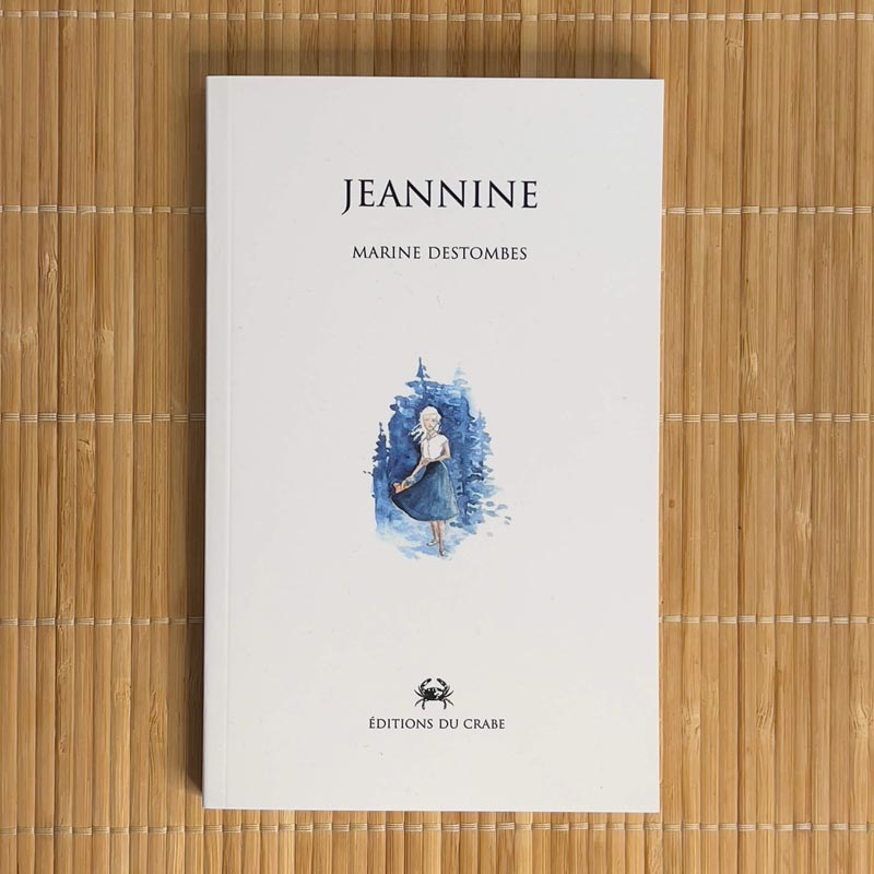 Couverture de l'ouvrage Jeannine de Marine Destombes